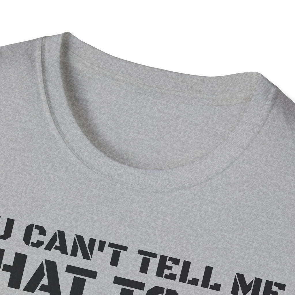 You're Not My Granddaughter T-Shirt — Gift for Grandpa